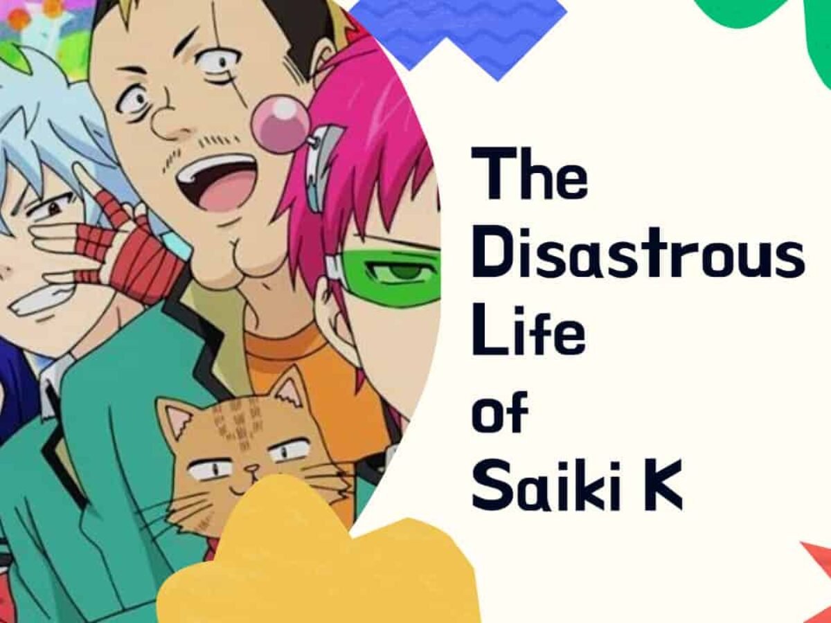 How to Watch the Saiki K Series in Order