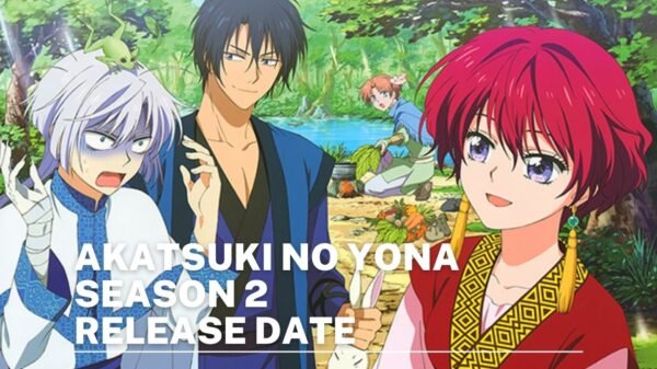 Akatsuki No Yona Season 2 Release Date